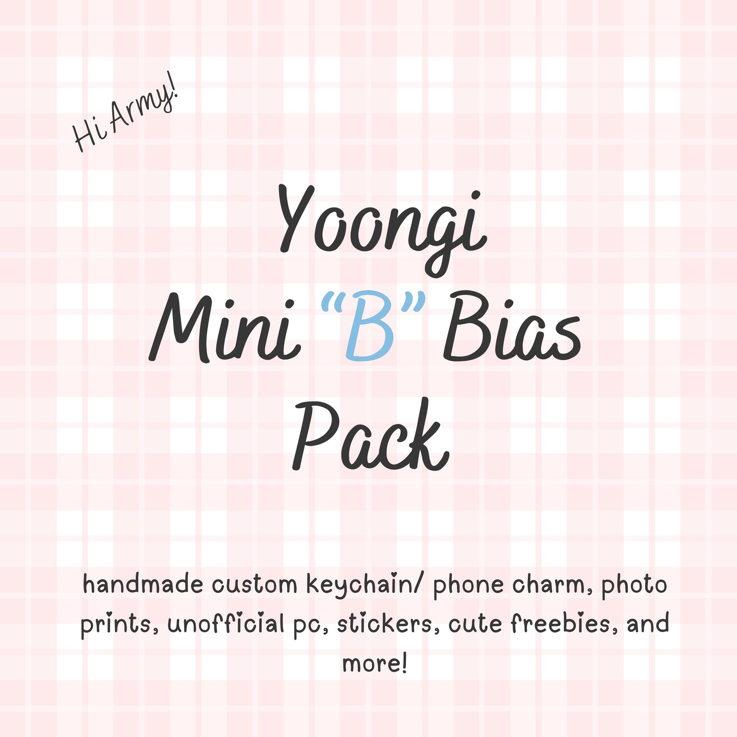 Yoongi MINI “B” / BTS Bias Pack / Kpop Goodie Bag / Custom Handmade BTS Keychain / Phone Charm/ Handmade by LoveStayTreasures