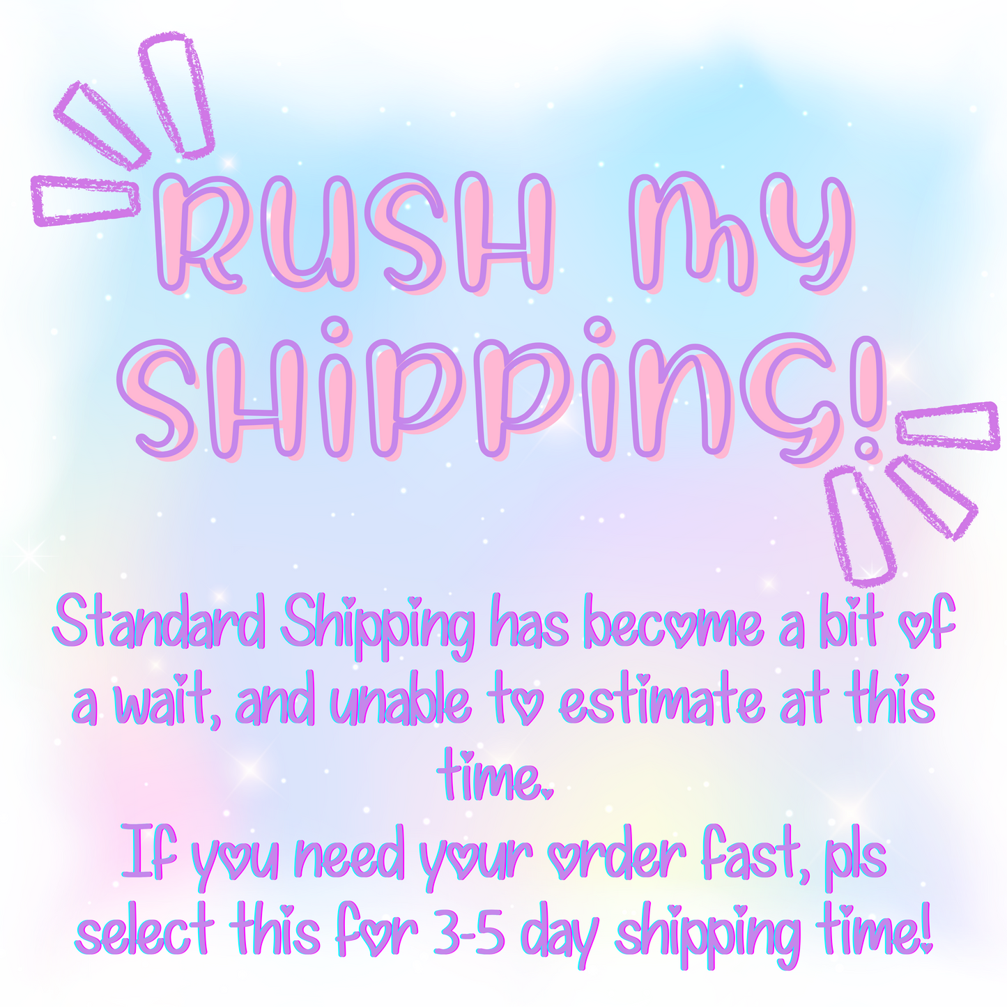 CHOOSE FOR RUSH SHIPPING!