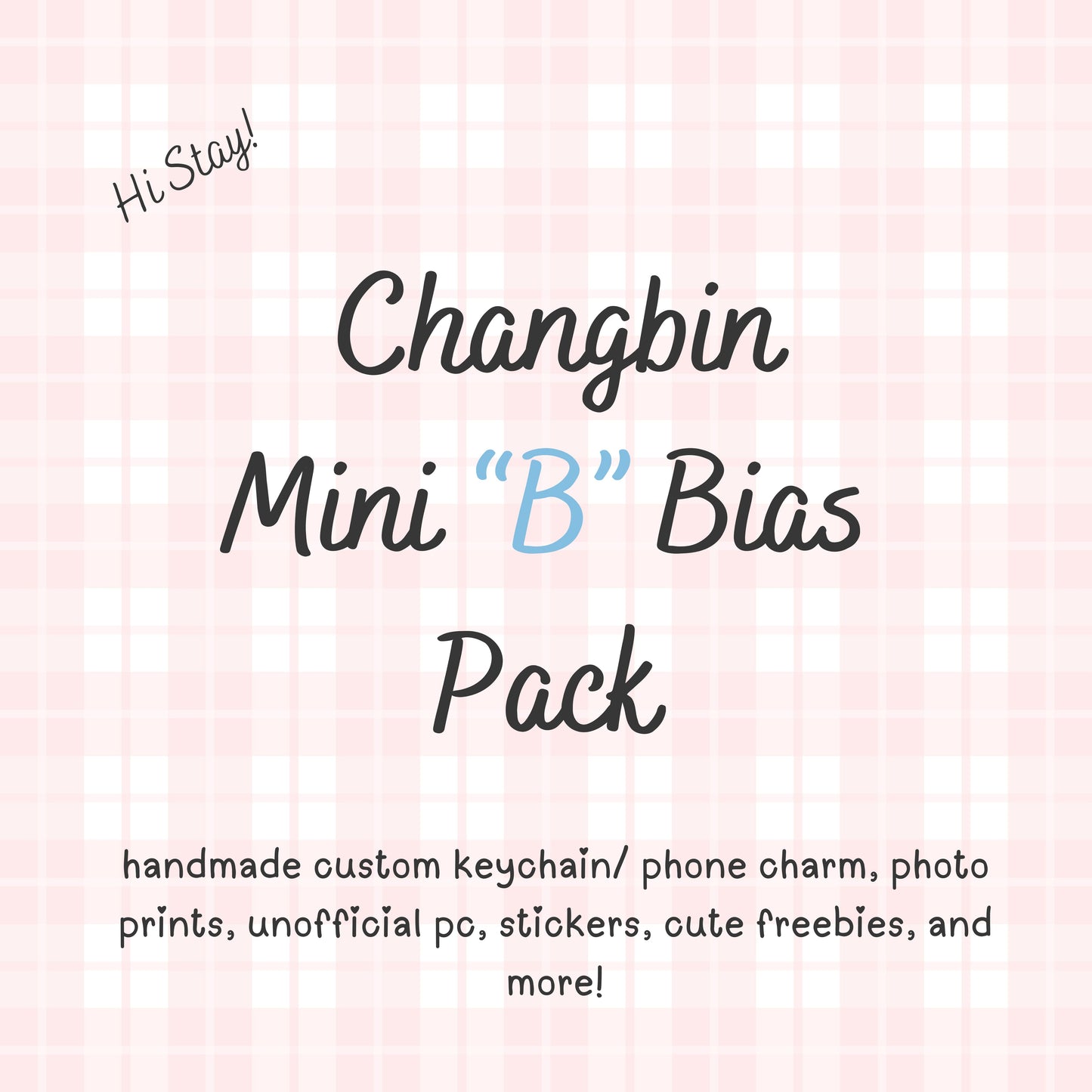 Changbin MINI “B” / Stray Kids Bias Pack / Kpop Goodie Bag / Custom Handmade Skz Keychain / Phone Charm/ Handmade by LoveStayTreasures