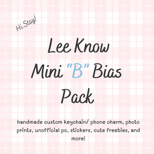 Lee Know MINI “B” / Stray Kids Bias Pack / Kpop Goodie Bag / Custom Handmade Skz Keychain / Phone Charm/ Handmade by LoveStayTreasures